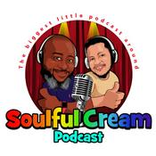 Podcast Soulful Cream