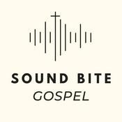 Podcast Sound Bite Gospel