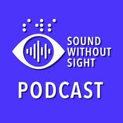 Podcast Sound Without Sight podcast