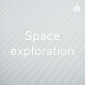 Podcast Space exploration