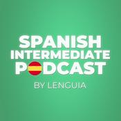 Podcast Spanish Intermediate Learning Podcast By Lenguia.com
