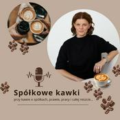 Podcast SPÓŁKOWE KAWKI