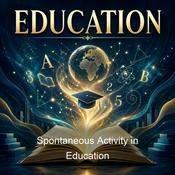 Podcast Spontaneous Activity in Education