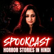 Podcast SPOOKCAST - A Hindi Horror Podcast
