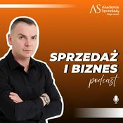 Podcast Sprzedaż i biznes