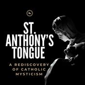 Podcast St. Anthony's Tongue