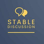 Podcast Stable Discussion Podcast