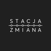 Podcast Stacja Zmiana