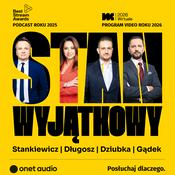 Podcast Stan Wyjątkowy