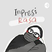 Podcast Impresi Rasa