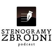 Podcast Stenogramy zbrodni