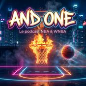Podcast And One: le podcast NBA et WNBA.