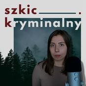 Podcast Szkic Kryminalny