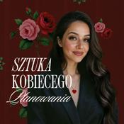 Podcast Sztuka Kobiecego Planowania