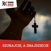 Podcast SZUKAJCIE, A ZNAJDZIECIE
