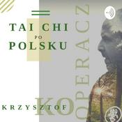 Podcast Tai Chi po polsku