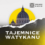 Podcast TAJEMNICE WATYKANU