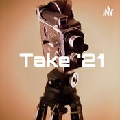 Podcast Take ‘21