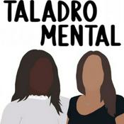 Podcast Taladro Mental