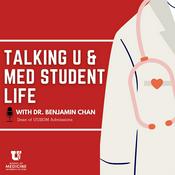 Podcast Talking U and Med Student Life