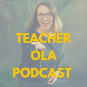 Podcast Teacher Ola Podcast