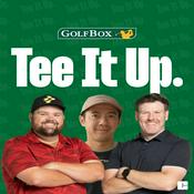 Podcast Tee It Up Golf Podcast
