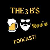 Podcast The 3 B’s Podcast