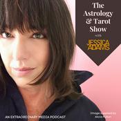 Podcast The Astrology & Tarot Show with Jessica Adams