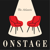 Podcast The Atlantic Onstage