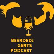 Podcast The Bearded Gents Podcast