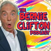 Podcast The Bernie Clifton Podcast