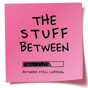 Podcast The Stuff Between