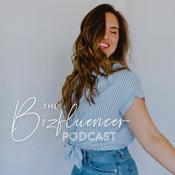 Podcast The Bizfluencer Podcast