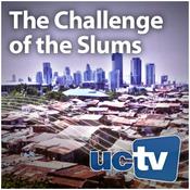 Podcast The Challenge of the Slums (Video)