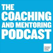 Podcast The Coaching and Mentoring Podcast