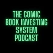 Podcast The Comic Book Investing System Podcast