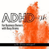 Podcast ADHD-ish