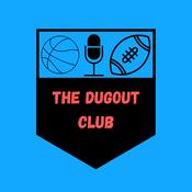 Podcast The Dugout Club