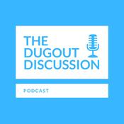 Podcast The dugout discussion