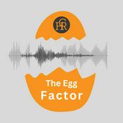 Podcast The Egg Factor
