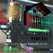 Podcast The Frat House Chronicles