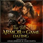 Podcast The Full Armor of Game Dating