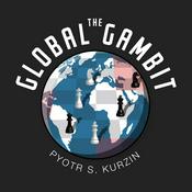 Podcast The Global Gambit