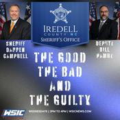 Podcast The Good, The Bad, and The Guilty | Iredell County Sheriff Darren Campbell