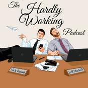 Podcast The Hardly Working Podcast