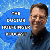 Podcast The Dr. Hoeflinger Podcast