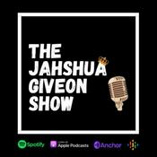 Podcast The Jahshua Giveon Show