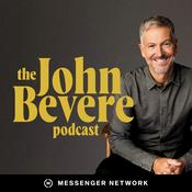 Podcast The John Bevere Podcast