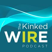 Podcast The Kinked Wire