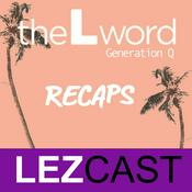 Podcast The L Word: Generation Q Recaps